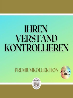 cover image of IHREN VERSTAND KONTROLLIEREN